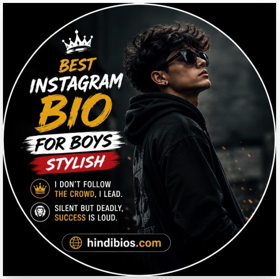 [555+] Best Instagram Bio For Boys Stylish Font (Copy & Paste)